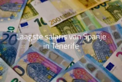 Laagste salaris van Spanje in Tenerife